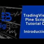 TradingView Pine Script Tutorial 0 – Introduction