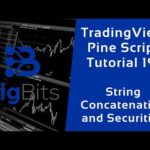 TradingView Pine Script Tutorial 19 – String Concatenation and Securities