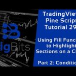 TradingView Pine Script Tutorial 29 – Using Fill Function to Highlight a Chart. Part 2: Conditional