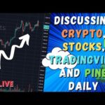 Discussing Crypto, Stocks, TradingView and Pine Daily 7/6/2020